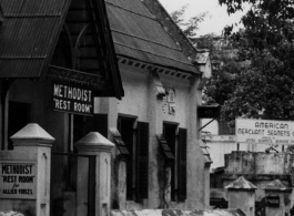 Method "Rest Room" in front, and the "American Merchant Seamen's Club" in back, in the CBI during WWII.