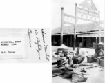 Chinese market in Myitkyina, Burma, 1944. Notice the nationalist insignia over the entry gate, (despite it being Burma) and the Chinese banner, saying essentially "Overseas Chinese Village" ("华侨新村").  Photo from Bill Tislow.