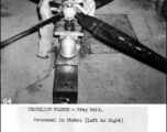 Repairing a propellor, with (felt to right):  Sgt. Michael R. Simielo, 32250533, 97th Repair Squadron S/Sgt Charles Gallagher, 32465124, 97th Repair Squadron  At APO 493 (India?)  From the U.S. Government sources.