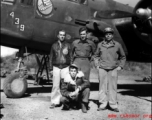 American servicemen with the B-25H "439", of the 491st Bomb Squadron, at Yangkai Air Base, Yunnan Province in the CBI.  In unknown order they are identified as Lt Vincent J. Piazza, Jr. (bombardier), S/Sgt Arthur E. Jones (negineer-gunner), T/Sgt Raymond G. Jeanes (radio- gunner) and T/Sgt Scott F. Mitchell (armorer-gunner).