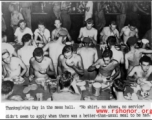 Thanksgiving meal in mess hall in the CBI, apparently in a location that was hot. During WWII.