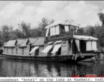 Houseboat "Hotel" on the lake at Kashmir, India, during WWII.