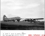 Two C-46's and a smaller aircraft at 1311th AAFBU at Gaya, India, during WWII.