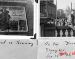 A "The Thief Of Bagdad" movie billboard in Kunming, and a GI on The Bund in Shanghai on January 15, 1946.